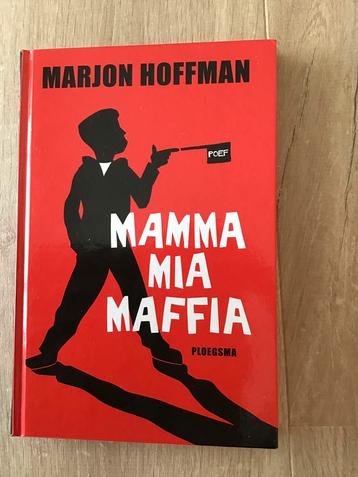 Mama mia maffia - Marjon Hoffman beschikbaar voor biedingen