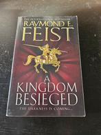 A Kingdom Besieged - Raymond E. Feist, Ophalen of Verzenden, Gelezen, Raymond E. Feist