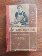 Je sais cuisiner (Ik kan koken) - 1946 - Franstalig, Ophalen of Verzenden, Gelezen, Frankrijk