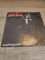 André Hazes - Zeg Maar Niets Meer / De Nacht Is M'n Leven, Ophalen of Verzenden