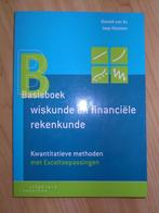 Basisboek wiskunde en financiële rekenkunde, Boeken, Studieboeken en Cursussen, Ophalen of Verzenden, Beta, Zo goed als nieuw