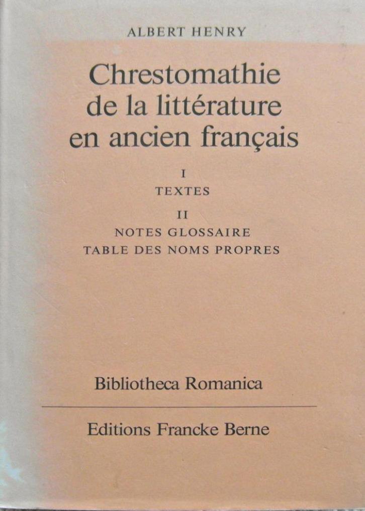 Chrestomathie de la littérature en ancien Français., Boeken, Taal | Frans, Zo goed als nieuw, Ophalen of Verzenden