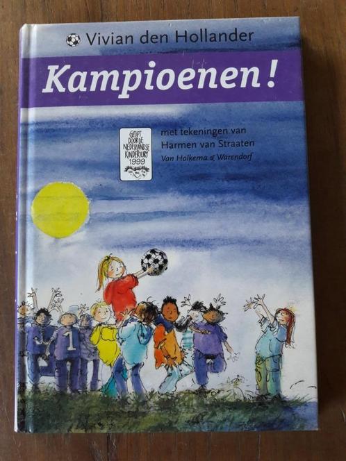 Kampioenen! Van Vivian den Hollander ZGAN, Boeken, Kinderboeken | Jeugd | onder 10 jaar, Zo goed als nieuw, Fictie algemeen, Ophalen of Verzenden