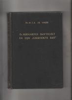 Ds.Bernardus Smytegelt en zijn gekrookte riet, Ophalen of Verzenden, Gelezen