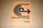 Technologie Houtbewerking, Boeken, Ophalen of Verzenden, Zo goed als nieuw