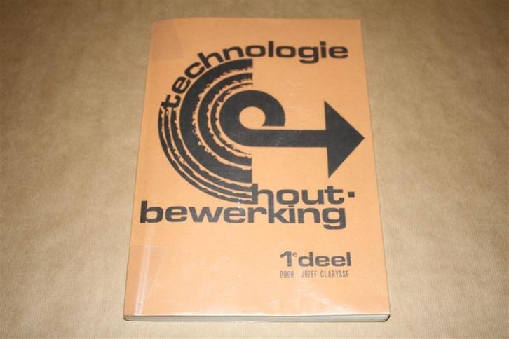 Technologie Houtbewerking, Boeken, Hobby en Vrije tijd, Zo goed als nieuw, Ophalen of Verzenden