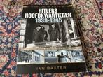 Hitlers Hoofdkwartieren 1939-1945. Zeldzame Foto's uit Oorlo, Boeken, Tweede Wereldoorlog, Ian Baxter, Ophalen of Verzenden, Zo goed als nieuw