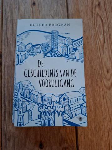 Rutger Bregman - De geschiedenis van de vooruitgang beschikbaar voor biedingen