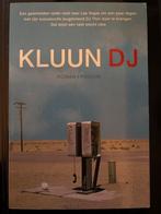 Kluun - DJ (Roman), Ophalen of Verzenden, Zo goed als nieuw, Nederland