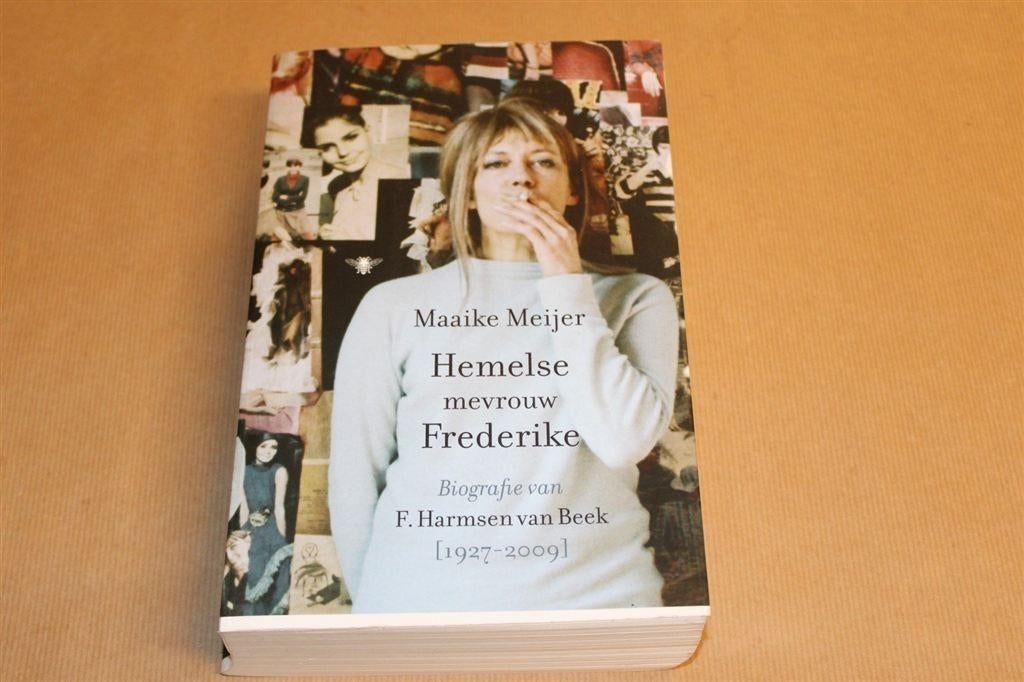 Hemelse Mevrouw Frederike — Biografie F. Harmsen van Beek, Ophalen of Verzenden, Gelezen