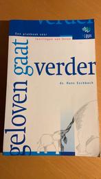 Hans Eschbach - Geloven gaat verder, Ophalen of Verzenden