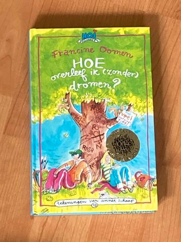 Francine Oomen - Hoe overleef ik (zonder) dromen? beschikbaar voor biedingen
