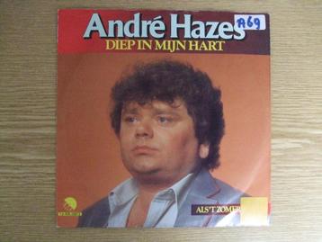 ANDRE HAZES    DIEP IN MIJN HART / ALS 'T ZOMER WORDT beschikbaar voor biedingen