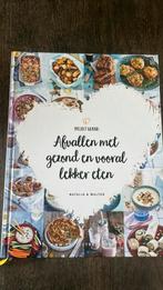Natalia Rakhorst - Afvallen met gezond en vooral lekker eten, Ophalen of Verzenden, Gelezen, Natalia Rakhorst; Walter Rakhorst