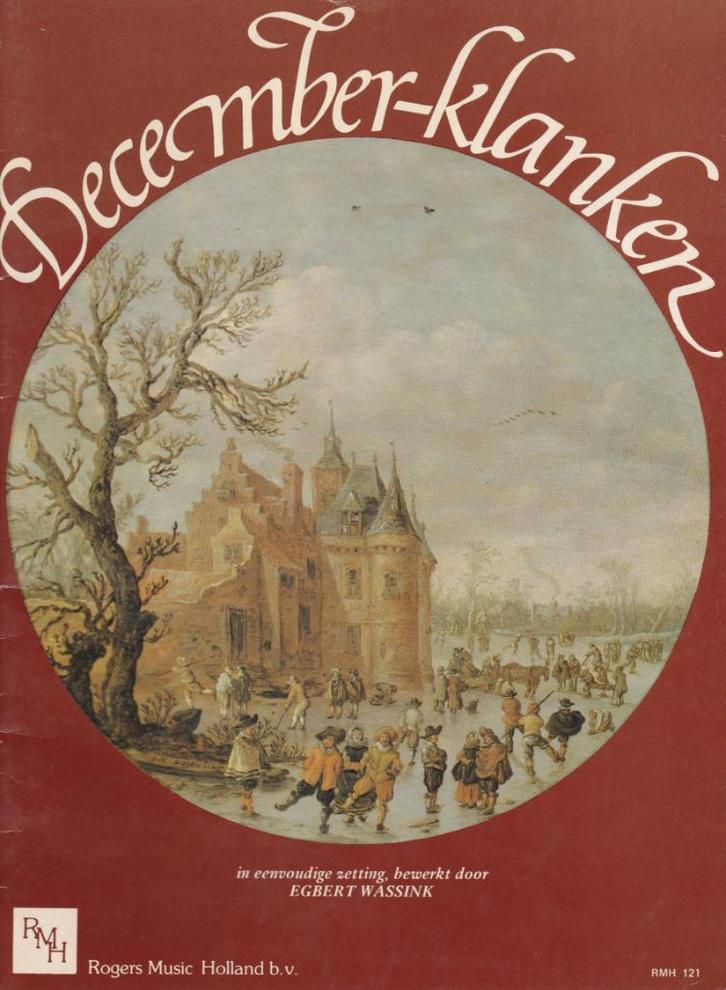 EGBERT WASSINK - DECEMBER-KLANKEN, Muziek en Instrumenten, Bladmuziek, Gebruikt, Artiest of Componist, Populair, Gitaar, Blokfluit