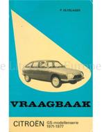 Vraagbaak CITROEN GS - P Olyslager ., Verzenden