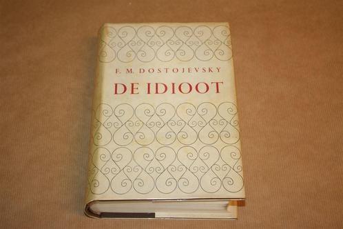De idioot - Dostojevsky - Oude druk met stofomslag, Boeken, Literatuur, Gelezen, Nederland, Ophalen of Verzenden