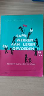 Ron Oostdam - Samen werken aan leren en opvoeden, Sociale wetenschap, Ophalen of Verzenden, Zo goed als nieuw, Ron Oostdam; Peter de Vries
