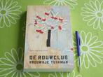 De rouwclub - Vrouwkje Tuinman, Ophalen of Verzenden, Zo goed als nieuw, Vrouwkje Tuinman