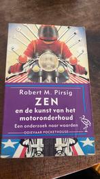 R.M. Pirsig - Zen en de kunst van het motoronderhoud, Boeken, Ophalen of Verzenden, Gelezen, R.M. Pirsig, Nederland