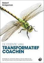 De Essentie van Transformatief Coachen - Robert Bridgeman, Ophalen of Verzenden, Nieuw, Robert Bridgeman