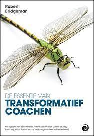 De Essentie van Transformatief Coachen - Robert Bridgeman beschikbaar voor biedingen