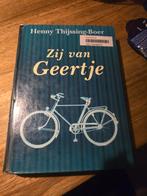 Zij van Geertje - Henny Thijssing-Boer groot letterboek, Ophalen of Verzenden, Gelezen, Overige onderwerpen