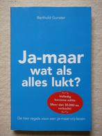 Ja-maar wat als alles lukt?, Ophalen, Gelezen, Ontwikkelingspsychologie