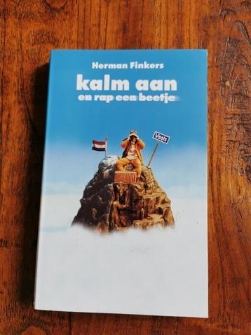 Kalm aan en rap een beetje, Herman Finkers.  beschikbaar voor biedingen