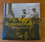 Art de Vos - Zeg ken jij de mosselman, Ophalen of Verzenden, Zo goed als nieuw, Art de Vos
