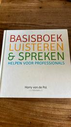 Harry van de Pol - Basisboek luisteren en spreken, Ophalen, Zo goed als nieuw, Harry van de Pol, Nederlands
