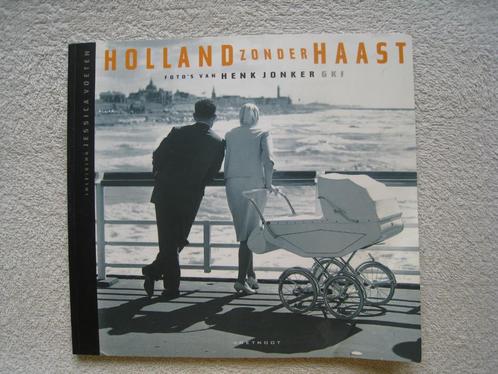 Holland zonder haast, Boeken, Geschiedenis | Vaderland, Gelezen, 20e eeuw of later, Ophalen of Verzenden