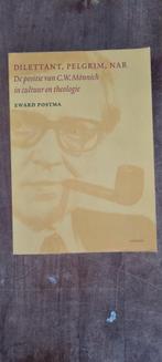 Dilettant, Pelgrim, Nar - C.W. Mönnich, Ophalen of Verzenden, Gelezen, Eward Postma, Christendom | Katholiek
