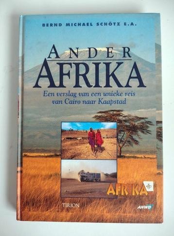 Ander Afrika - van Caïro naar Kaapstad – B. Schötz beschikbaar voor biedingen