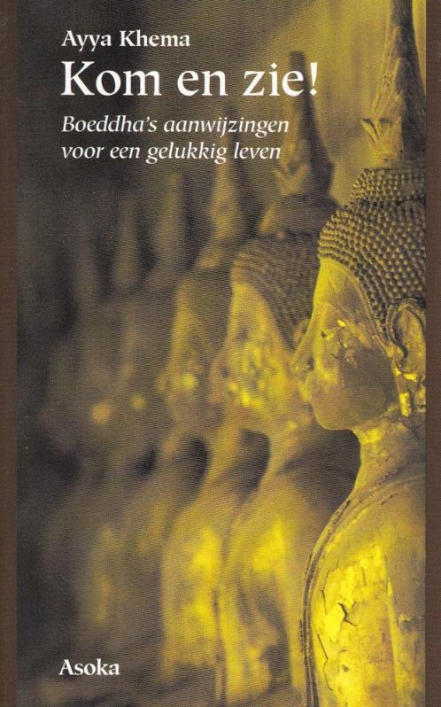 Kom en zie - Ayya Khema, Boeken, Esoterie en Spiritualiteit, Zo goed als nieuw, Achtergrond en Informatie, Ophalen of Verzenden