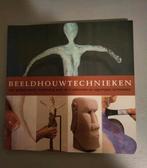 Beeldhouwtechnieken - Handboek, Ophalen of Verzenden, Zo goed als nieuw, Beeldhouwkunst, Onbekend