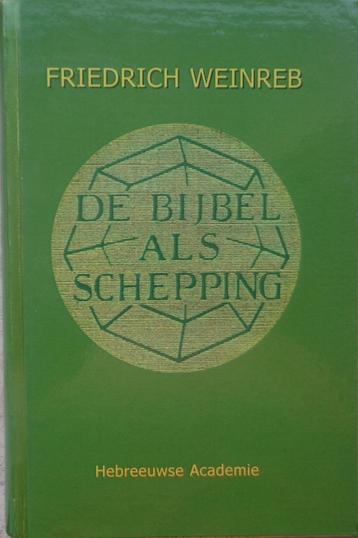Friedrich Weinreb – De Bijbel als Schepping (2005) beschikbaar voor biedingen
