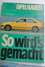 Opel Kadett so wird's gemacht, Auto diversen, Handleidingen en Instructieboekjes, Ophalen of Verzenden