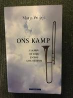 Ons Kamp ; door Marja Vuijsje #Joods, Ophalen of Verzenden, Zo goed als nieuw, Marja Vuijsje