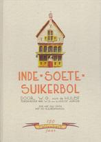 W.G. van der Hulst - INDE * SOETE * SUIKERBOL, Ophalen of Verzenden