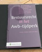 Bestuursrecht in het Awb-tijdperk, Boeken, Studieboeken en Cursussen, Nieuw, Ophalen of Verzenden, WO, Wolters Kluwer