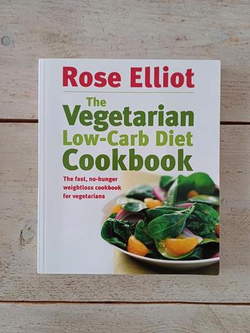 Rose Elliot - The vegetarian low-carb diet cookbook beschikbaar voor biedingen