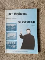 Jelke Bruinsma  dominee in Gaastmeer, Ophalen of Verzenden, Zo goed als nieuw, Dr G.Abma