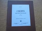CHOPIN - GRANDE POLONAISE OP 22 IN E FLAT - PIANO, Gebruikt, Klassiek, Ophalen of Verzenden, Artiest of Componist