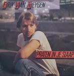 ERIK VAN NEYGEN - PRATEN IN JE SLAAP, Ophalen of Verzenden, Gebruikt