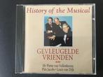 CD History of the Musical Gevleugelge Vrienden Pieter van Vo, Ophalen of Verzenden, Zo goed als nieuw