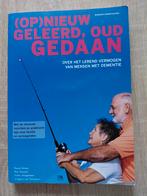 Frans Hoogeveen - (Op)nieuw geleerd, oud gedaan, Ophalen of Verzenden, Zo goed als nieuw, Frans Hoogeveen; Irmgard van Dixhoorn; Ruud Dirkse; Roy Kessels