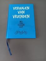Verhalen van vrienden, 30 jaar stichting vrienden op de fiet, Ophalen of Verzenden, Zo goed als nieuw