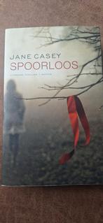 Spoorloos - Jane Casey, Ophalen of Verzenden, Zo goed als nieuw, Nederland, Jane casey