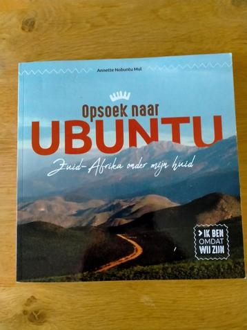 Opsoek naar Ubuntu A. Nobuntu Mul Ik ben omdat wij zijn beschikbaar voor biedingen